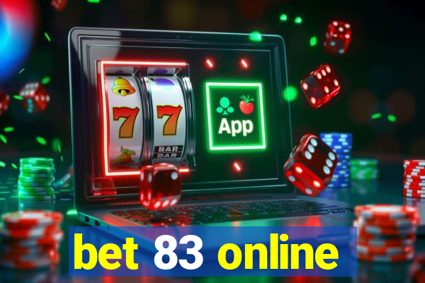 bet 83 online